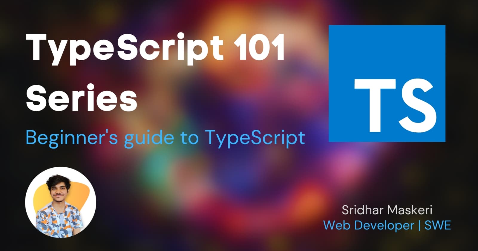 TypeScript 101 Series